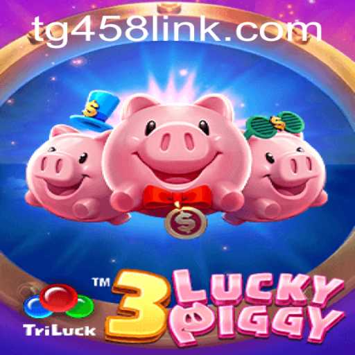 Explore the Exciting World of 3LUCKYPIGGY: Gaming Fun at TG458.COM
