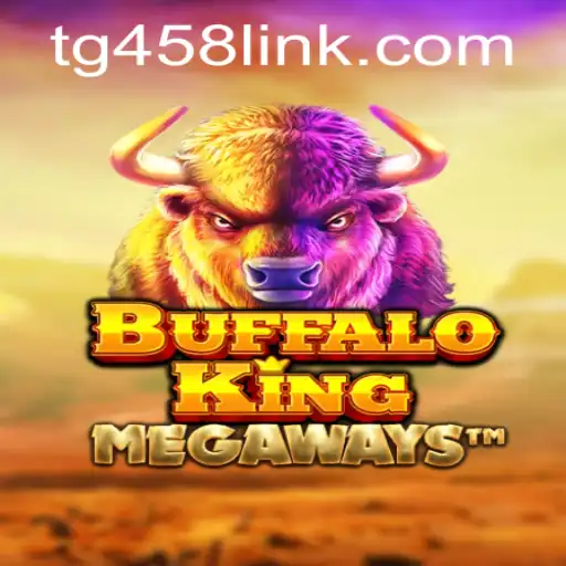 Unveiling the Exciting World of BuffaloKing with TG458.COM