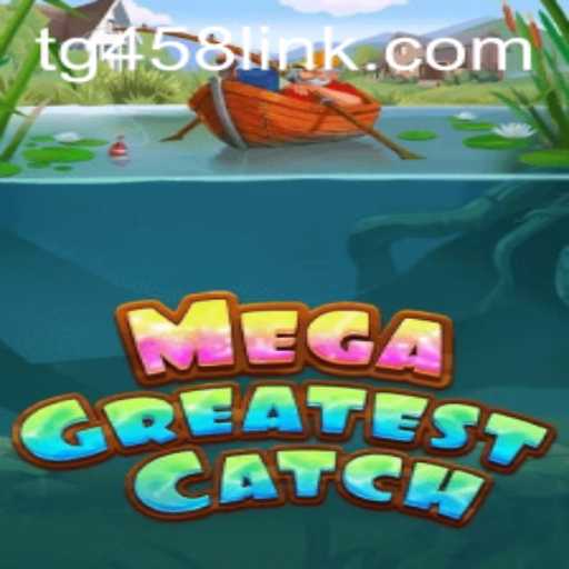 Exploring the Underwater World of MegaGreatestCatch