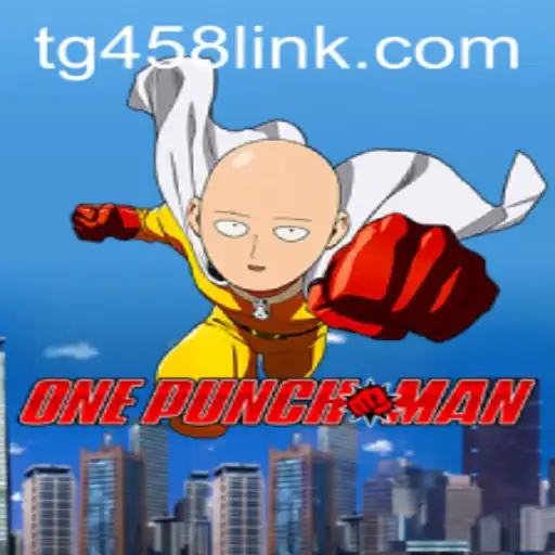 OnePunchMan: A Deep Dive into the Thrilling Game and TG458.COM