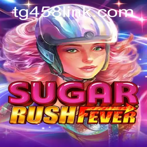The Exciting World of SugarRushFever: A Comprehensive Guide