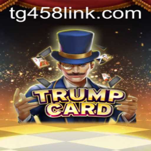 The Exciting World of TrumpCard: A Deep Dive into TG458.COM's Latest Gaming Sensation