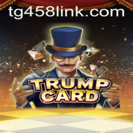 The Exciting World of TrumpCard: A Deep Dive into TG458.COM's Latest Gaming Sensation